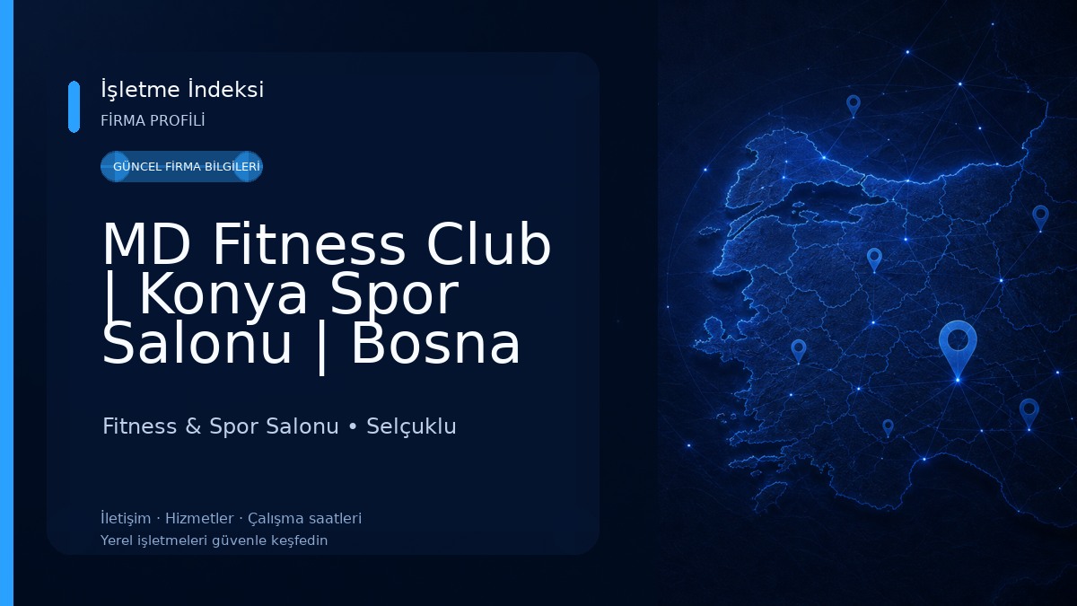 MD Fitness Club | Konya Spor Salonu | Bosna Spor Merkezi Fitness & Spor Salonu