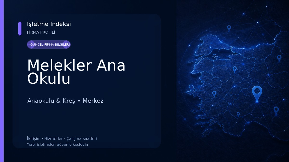 Melekler Ana Okulu Anaokulu & Kreş