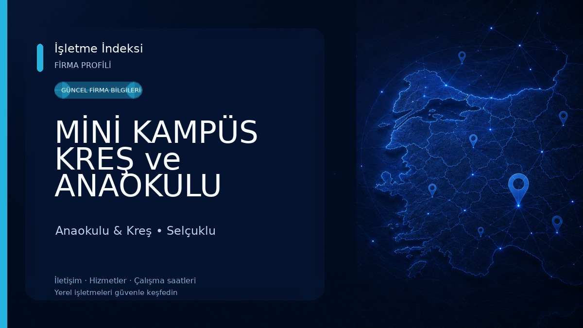 MİNİ KAMPÜS KREŞ ve ANAOKULU KONYA Anaokulu & Kreş