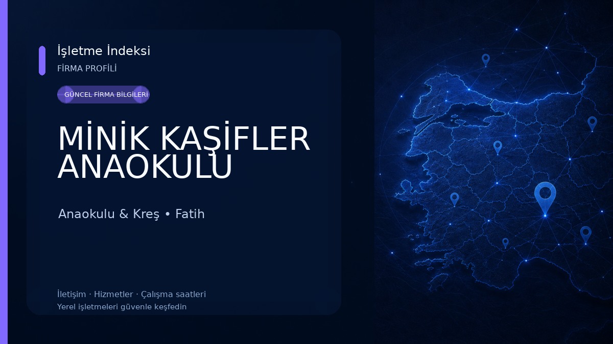 MİNİK KAŞİFLER ANAOKULU Anaokulu & Kreş