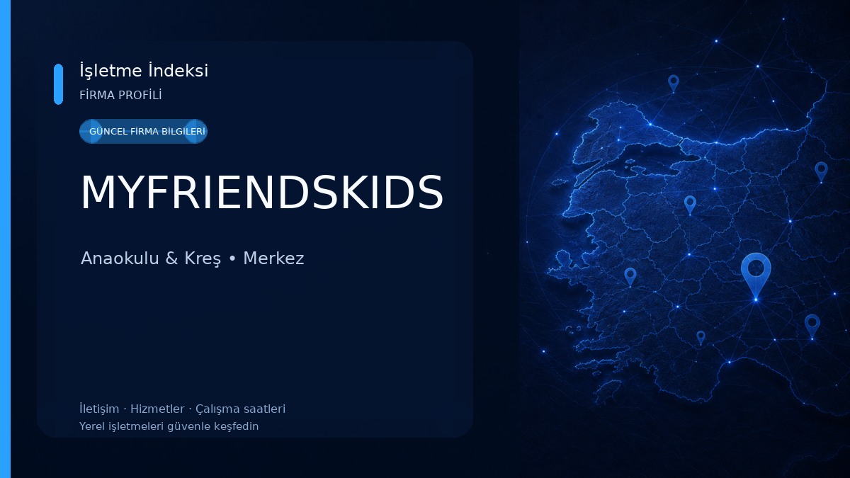 MYFRIENDSKIDS Anaokulu & Kreş