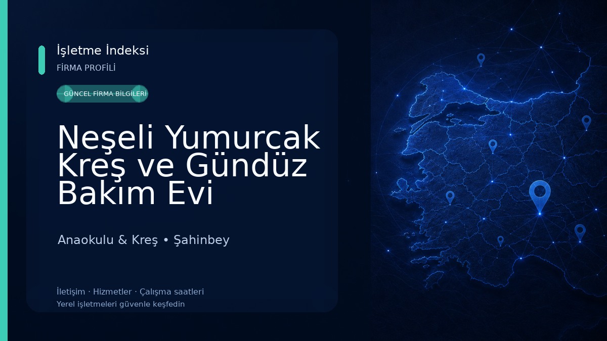Neşeli Yumurcak Kreş ve Gündüz Bakım Evi Anaokulu & Kreş