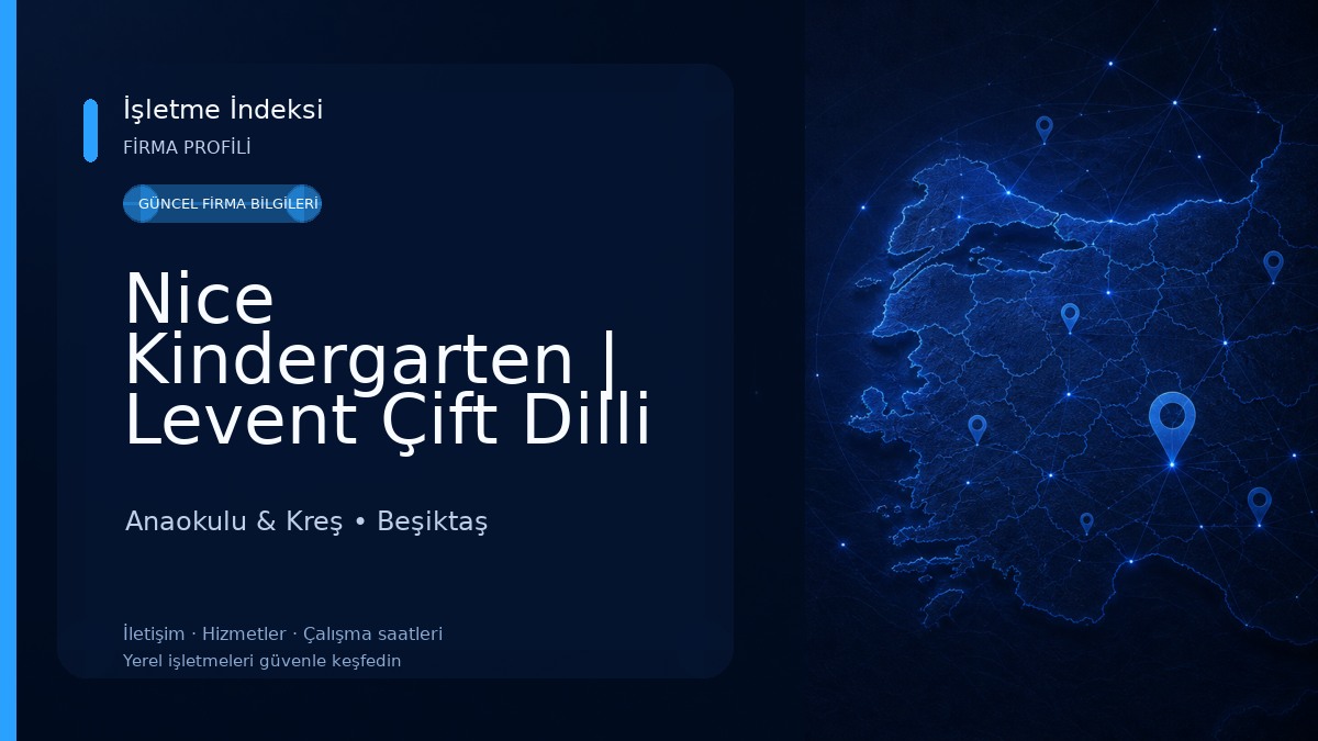 Nice Kindergarten | Levent Çift Dilli Anaokulu