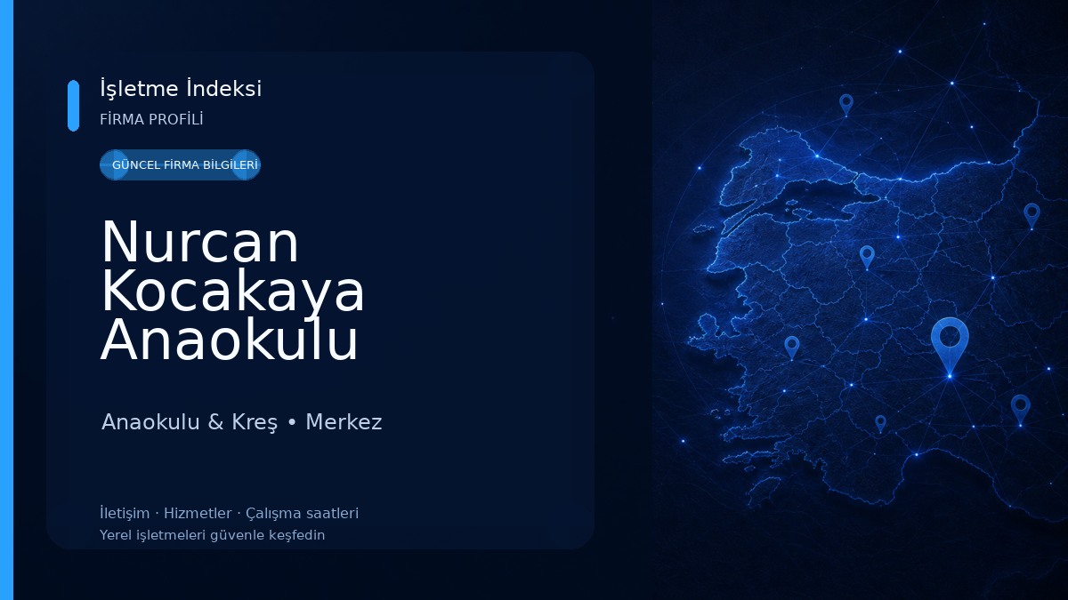Nurcan Kocakaya Anaokulu Anaokulu & Kreş