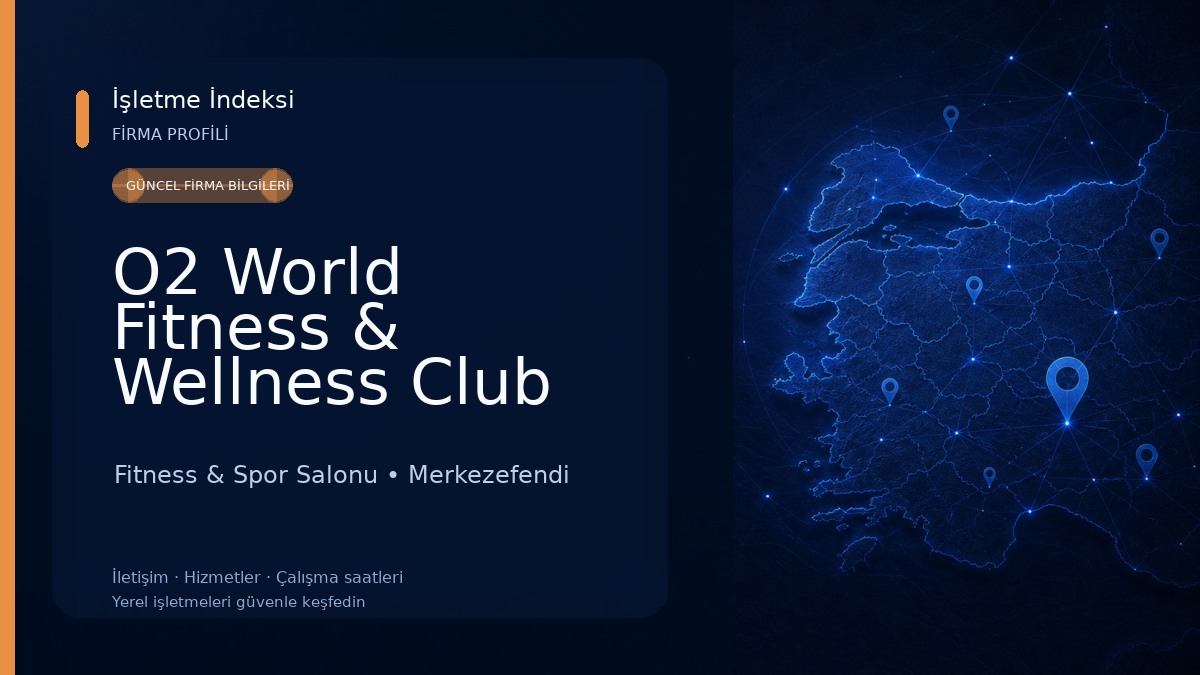 O2 World Fitness & Wellness Club Fitness & Spor Salonu