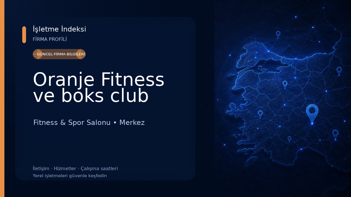 Oranje Fitness ve boks club Fitness & Spor Salonu