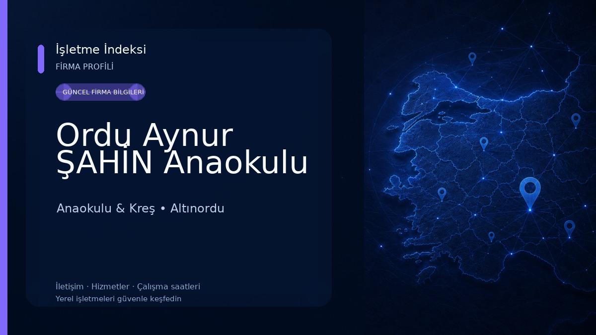 Ordu Aynur ŞAHİN Anaokulu Anaokulu & Kreş