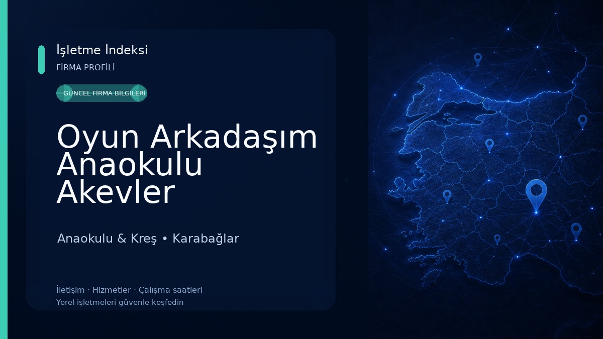 Oyun Arkadaşım Anaokulu Akevler