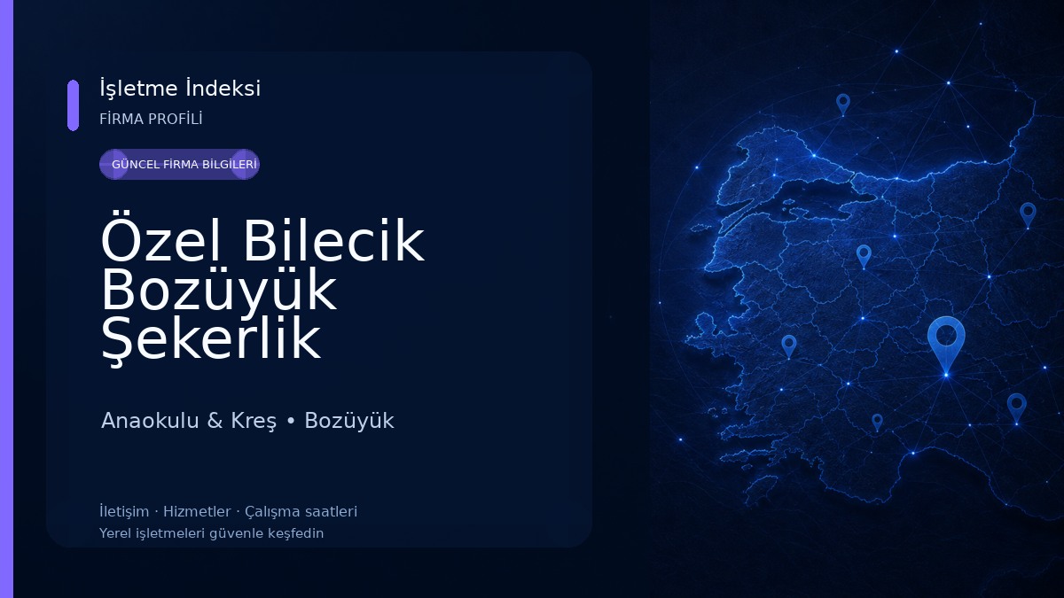 Özel Bilecik Bozüyük Şekerlik Anaokulu Anaokulu & Kreş