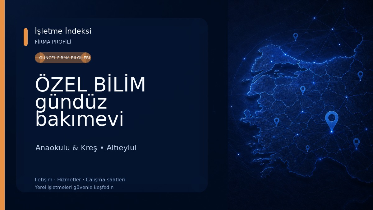 ÖZEL BİLİM gündüz bakımevi