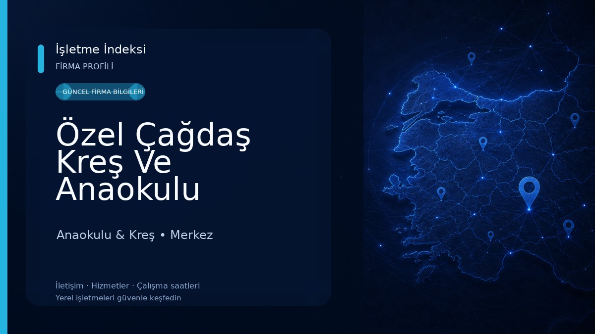 Özel Çağdaş Kreş Ve Anaokulu