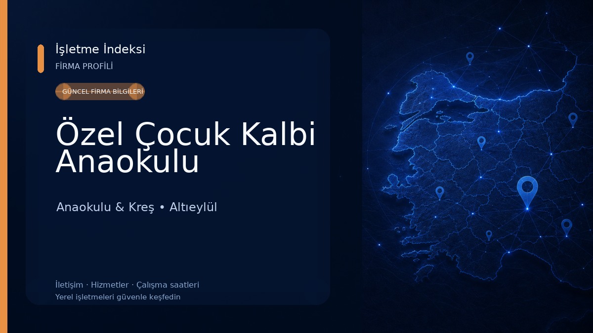 Özel Çocuk Kalbi Anaokulu Anaokulu & Kreş