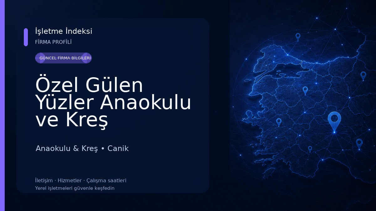 Özel Gülen Yüzler Anaokulu ve Kreş Anaokulu & Kreş