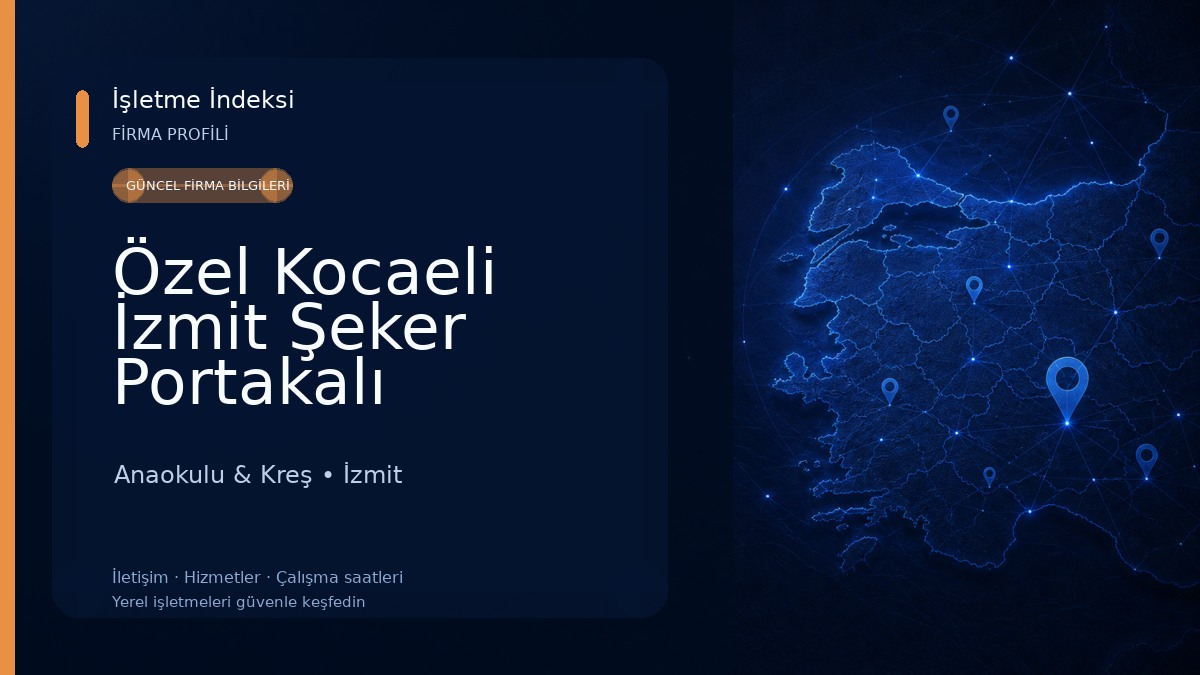 Özel Kocaeli İzmit Şeker Portakalı Anaokulu Anaokulu & Kreş