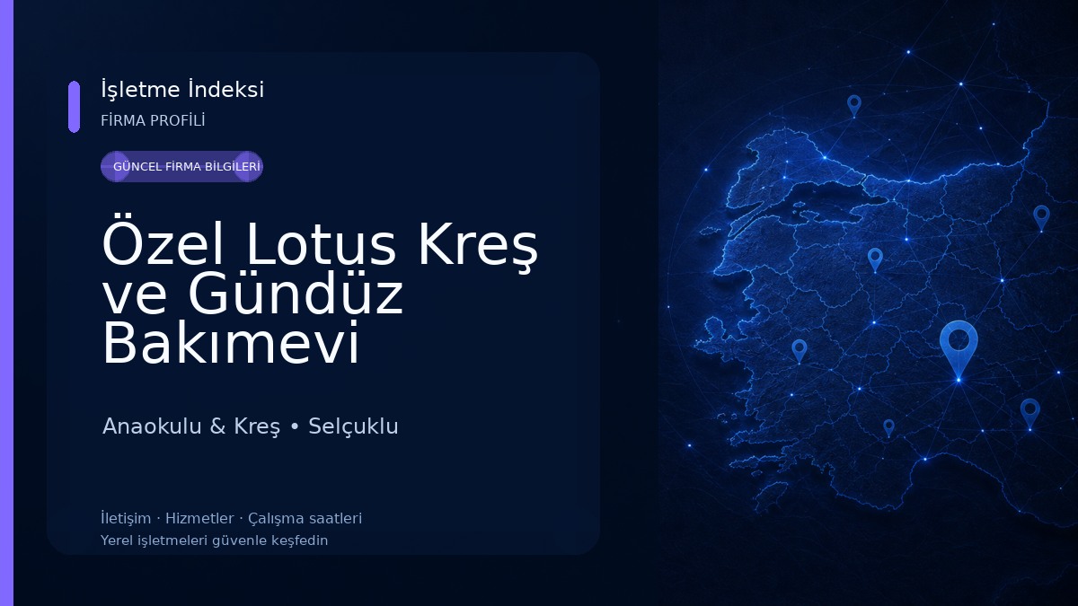 Özel Lotus Kreş ve Gündüz Bakımevi