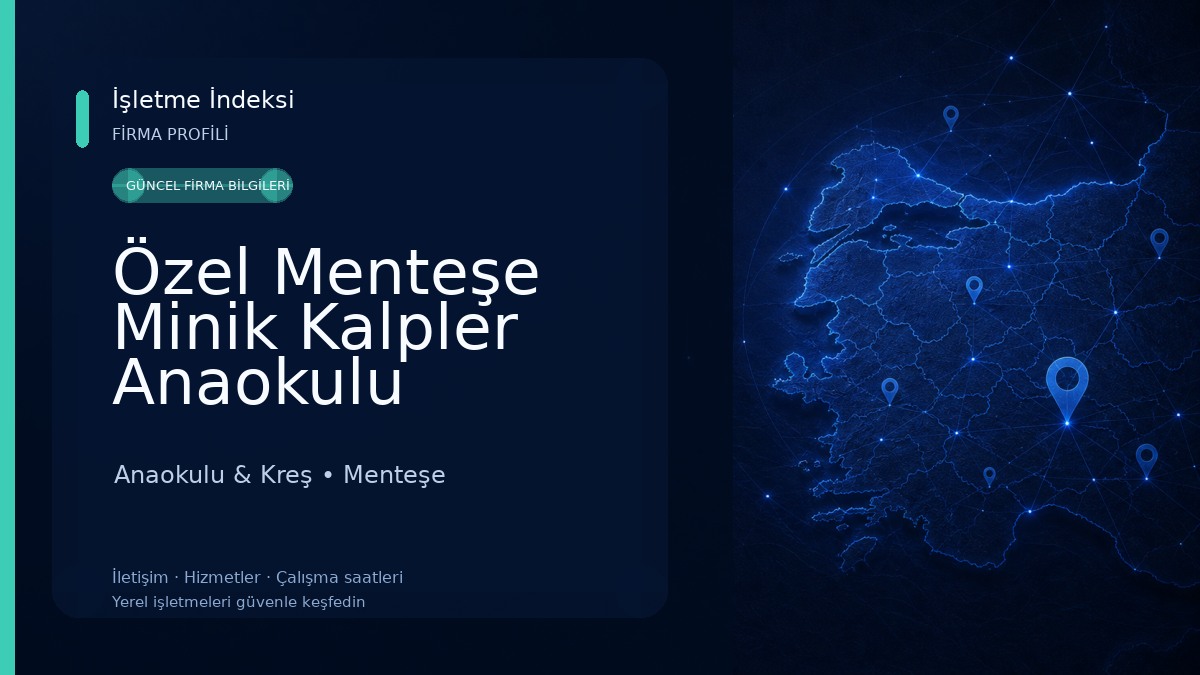 Özel Menteşe Minik Kalpler Anaokulu Anaokulu & Kreş