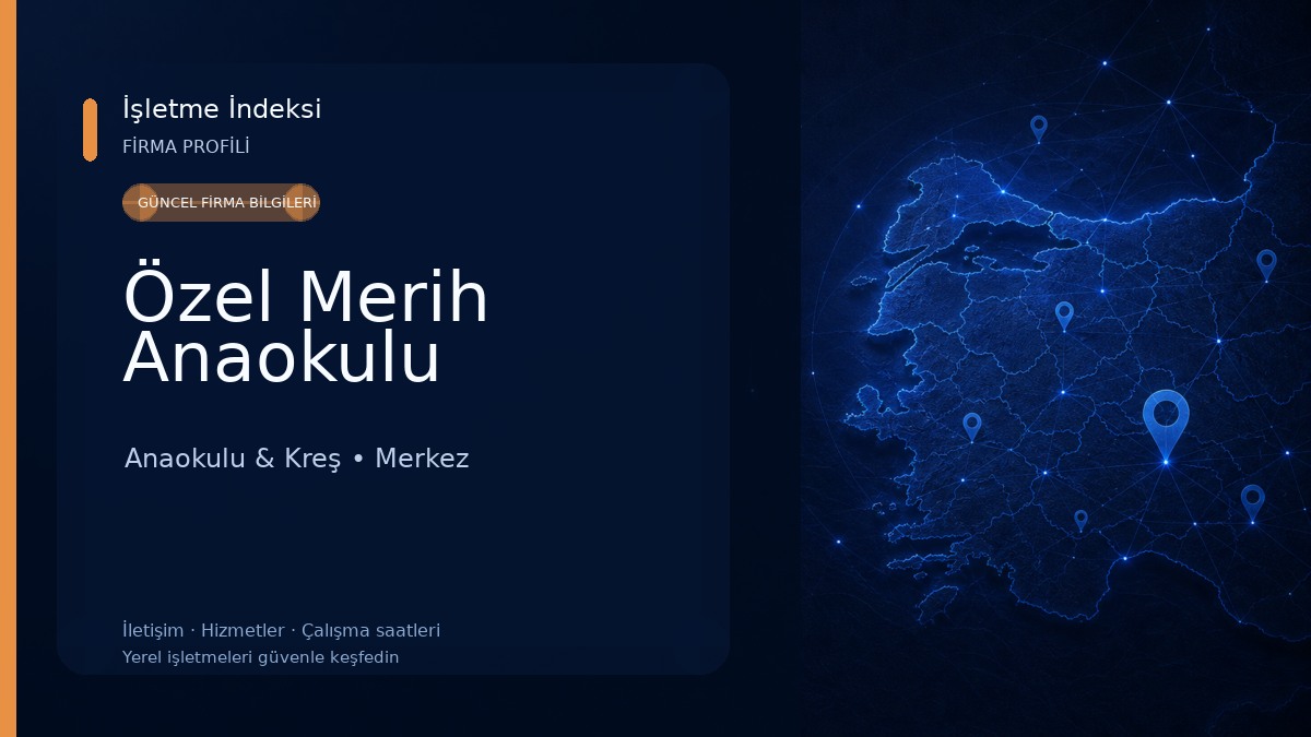 Özel Merih Anaokulu