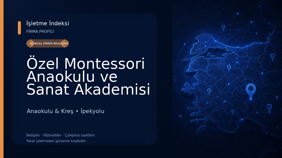 Özel Montessori Anaokulu ve Sanat Akademisi Anaokulu & Kreş
