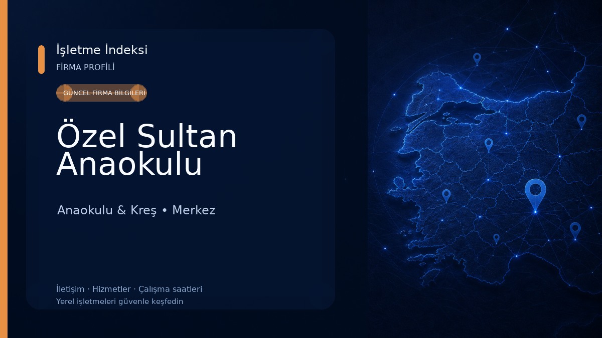 Özel Sultan Anaokulu Anaokulu & Kreş