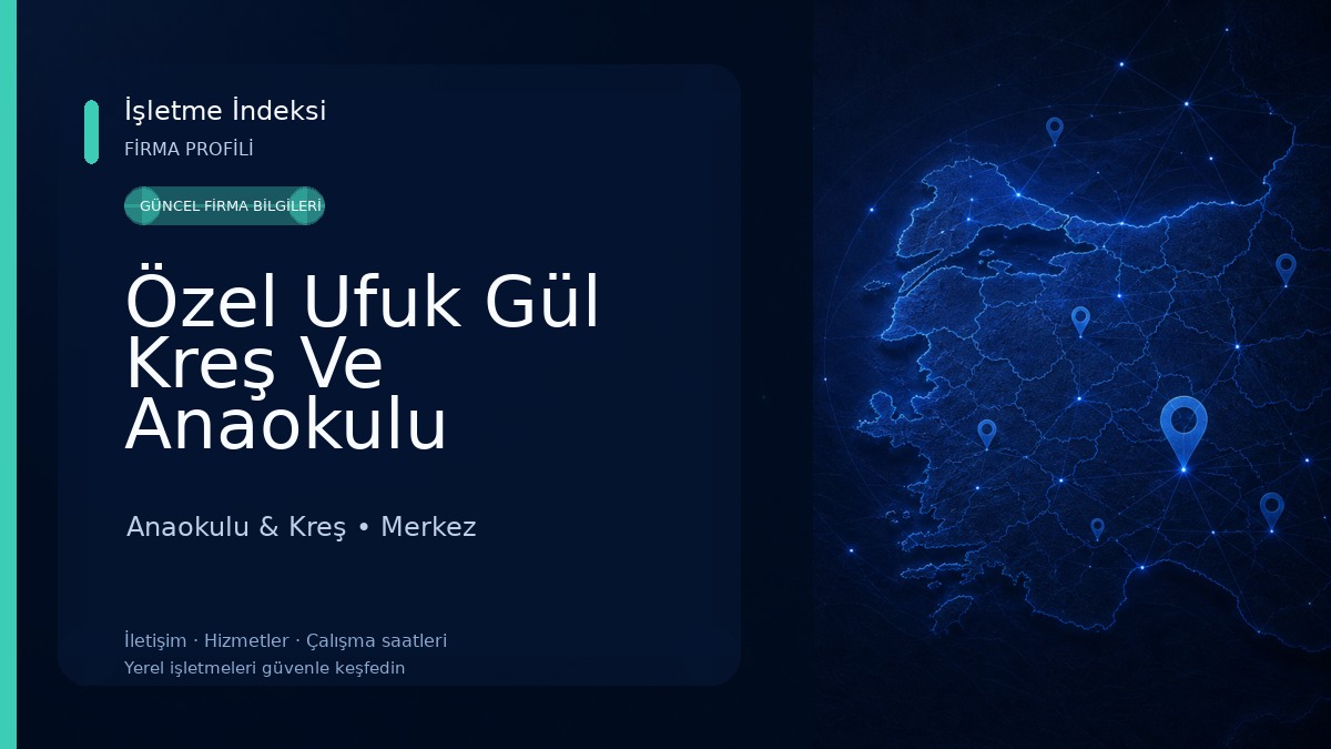 Özel Ufuk Gül Kreş Ve Anaokulu Anaokulu & Kreş