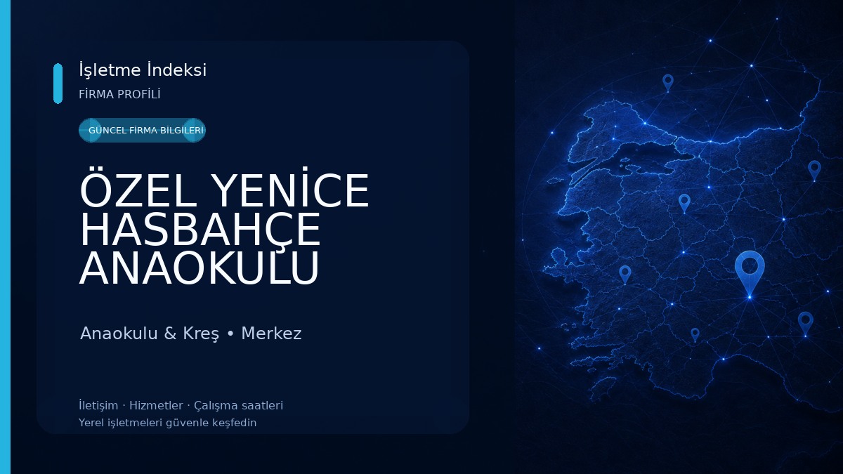 ÖZEL YENİCE HASBAHÇE ANAOKULU Anaokulu & Kreş