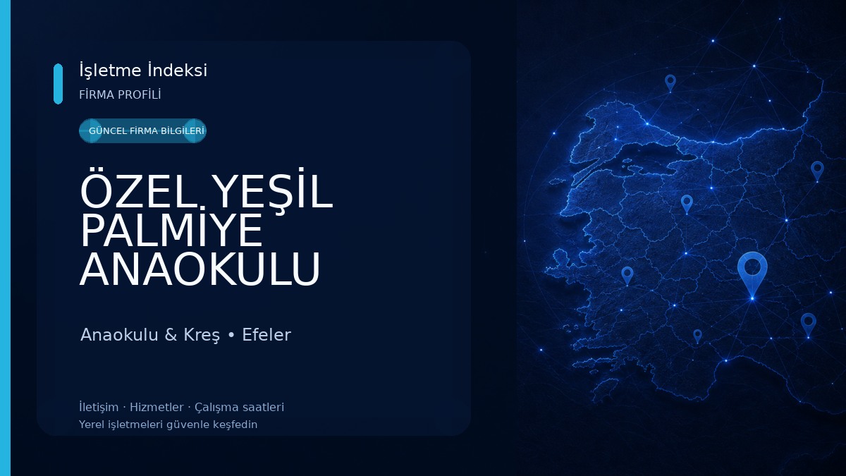 ÖZEL YEŞİL PALMİYE ANAOKULU