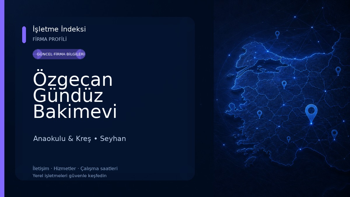 Özgecan Gündüz Bakimevi (Cocuk Yuvasi) 