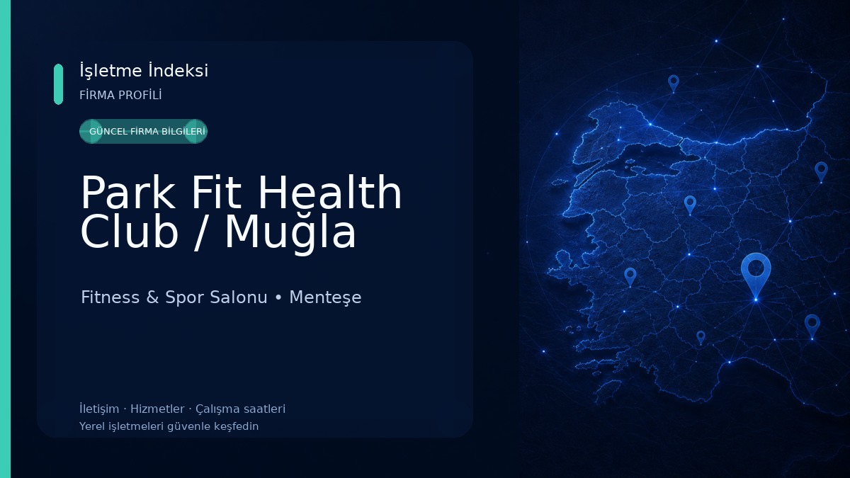Park Fit Health Club / Muğla Fitness & Spor Salonu