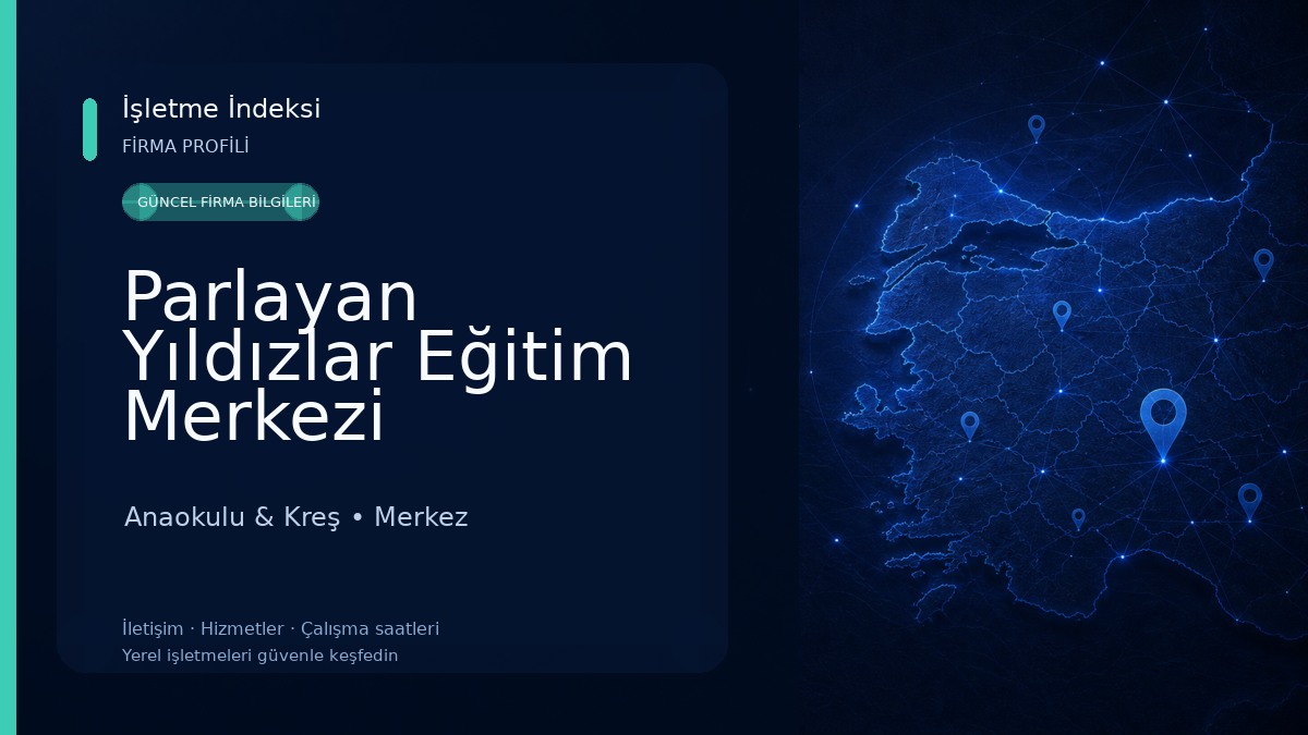 Parlayan Yıldızlar Eğitim Merkezi Anaokulu & Kreş