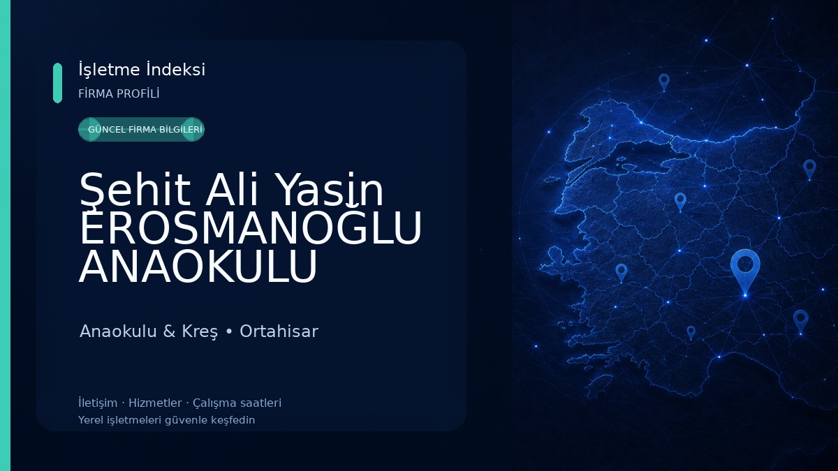 Şehit Ali Yasin EROSMANOĞLU ANAOKULU Anaokulu & Kreş