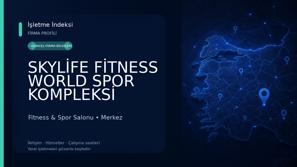SKYLİFE FİTNESS WORLD SPOR KOMPLEKSİ