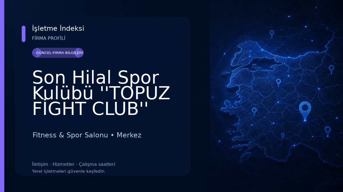 Son Hilal Spor Kulübü ''TOPUZ FİGHT CLUB'' Fitness & Spor Salonu