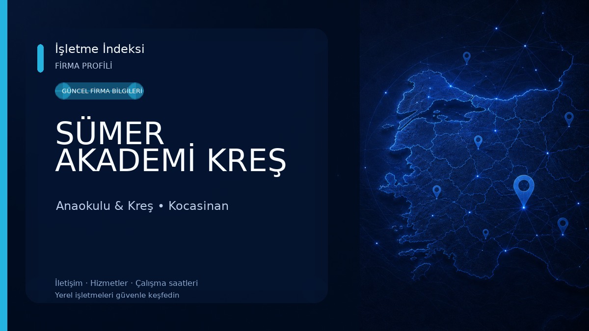 SÜMER AKADEMİ KREŞ Anaokulu & Kreş
