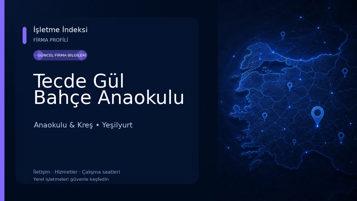 Tecde Gül Bahçe Anaokulu Anaokulu & Kreş