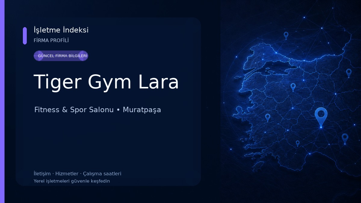 Tiger Gym Lara