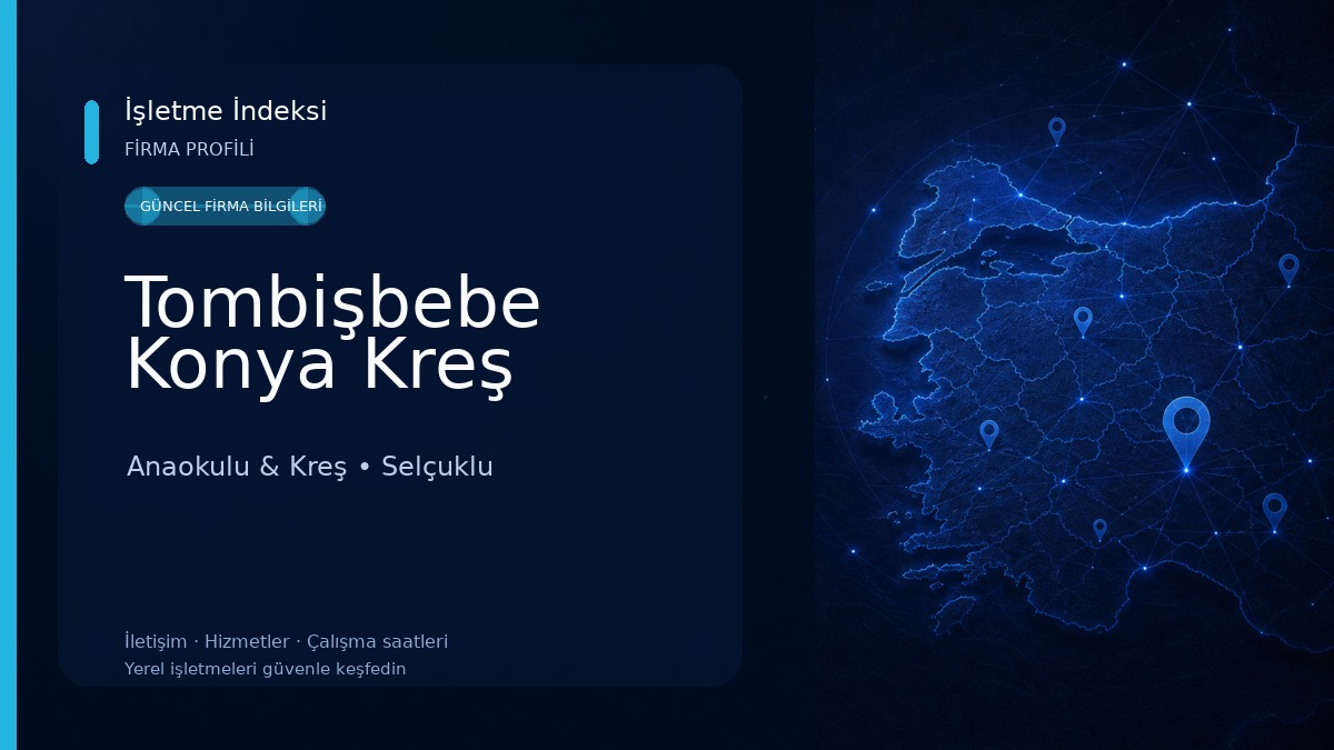 Tombişbebe Konya Kreş