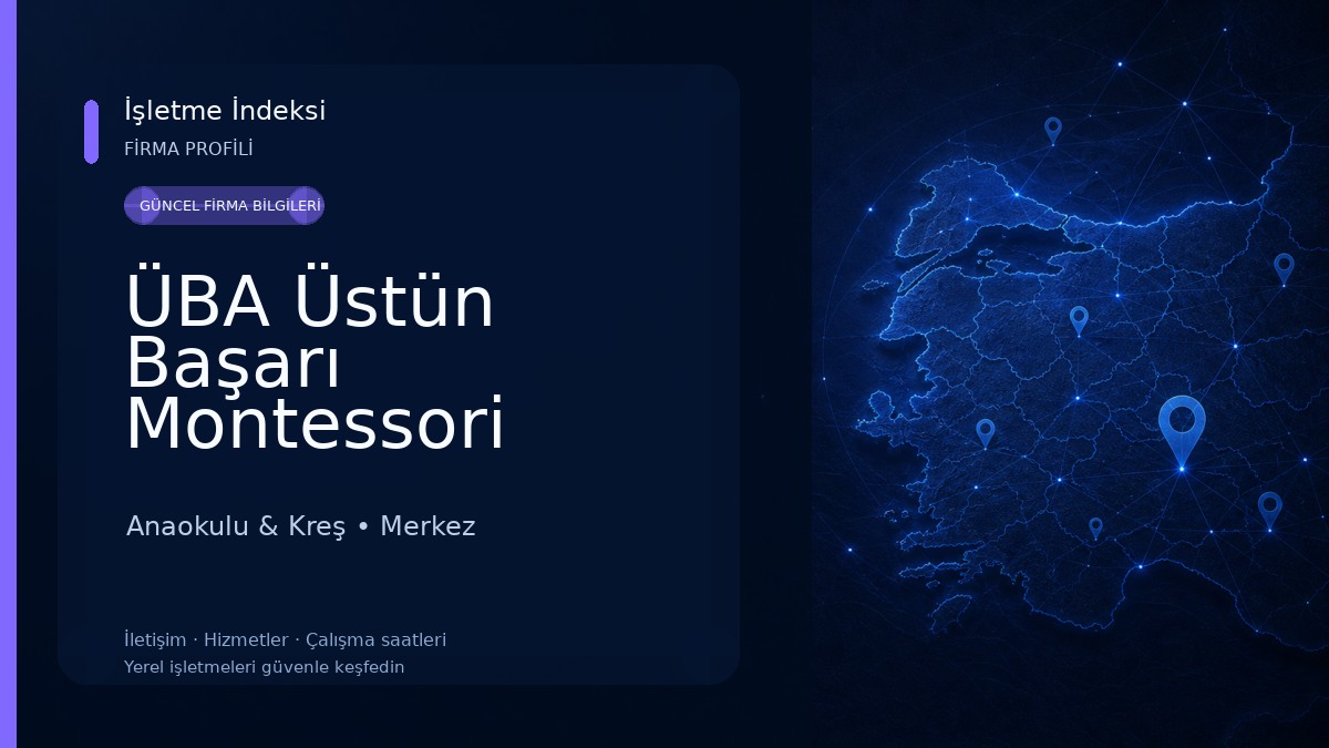 ÜBA Üstün Başarı Montessori Anaokulu Anaokulu & Kreş