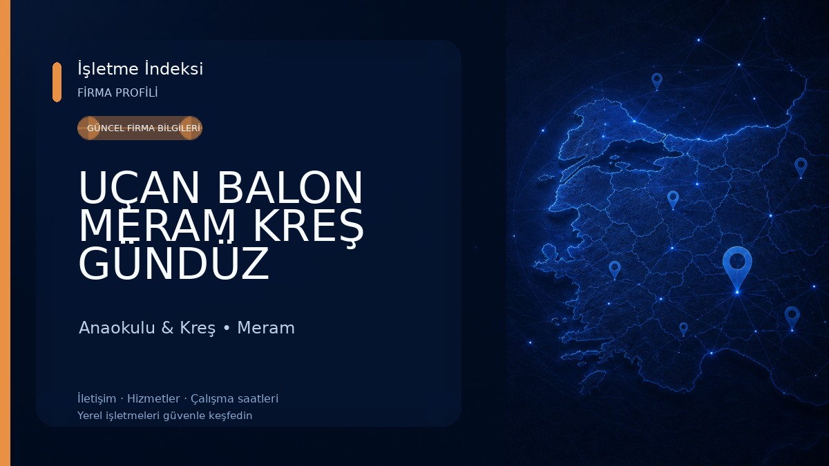 UÇAN BALON MERAM KREŞ GÜNDÜZ BAKIMEVİ ve ANAOKULU Anaokulu & Kreş