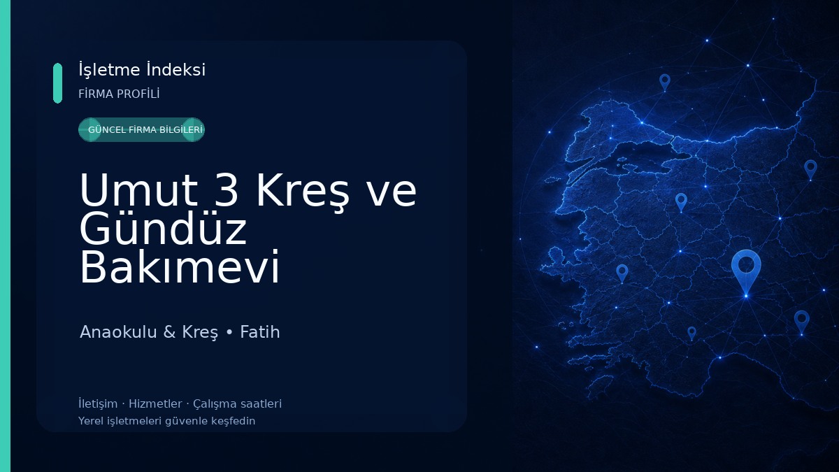 Umut 3 Kreş ve Gündüz Bakımevi Anaokulu & Kreş