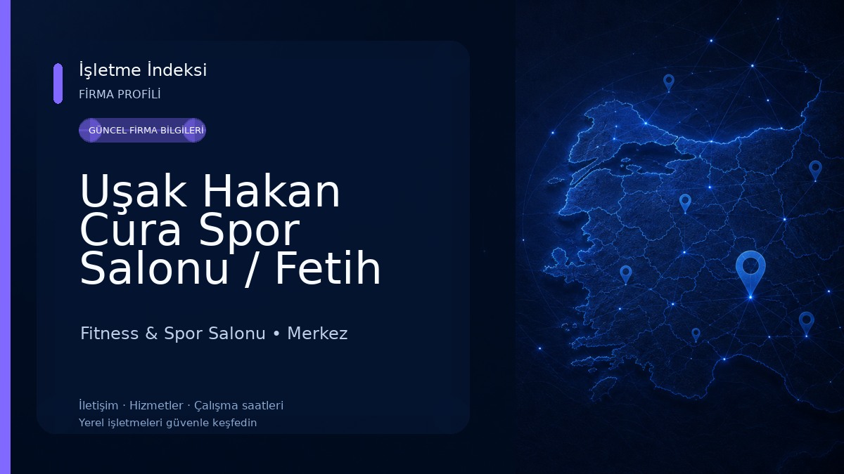 Uşak Hakan Cura Spor Salonu / Fetih Gençlik Merkezi Fitness & Spor Salonu