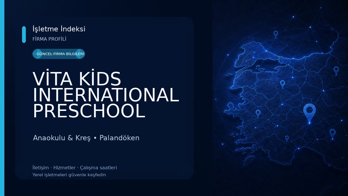 VİTA KİDS INTERNATIONAL PRESCHOOL Anaokulu & Kreş