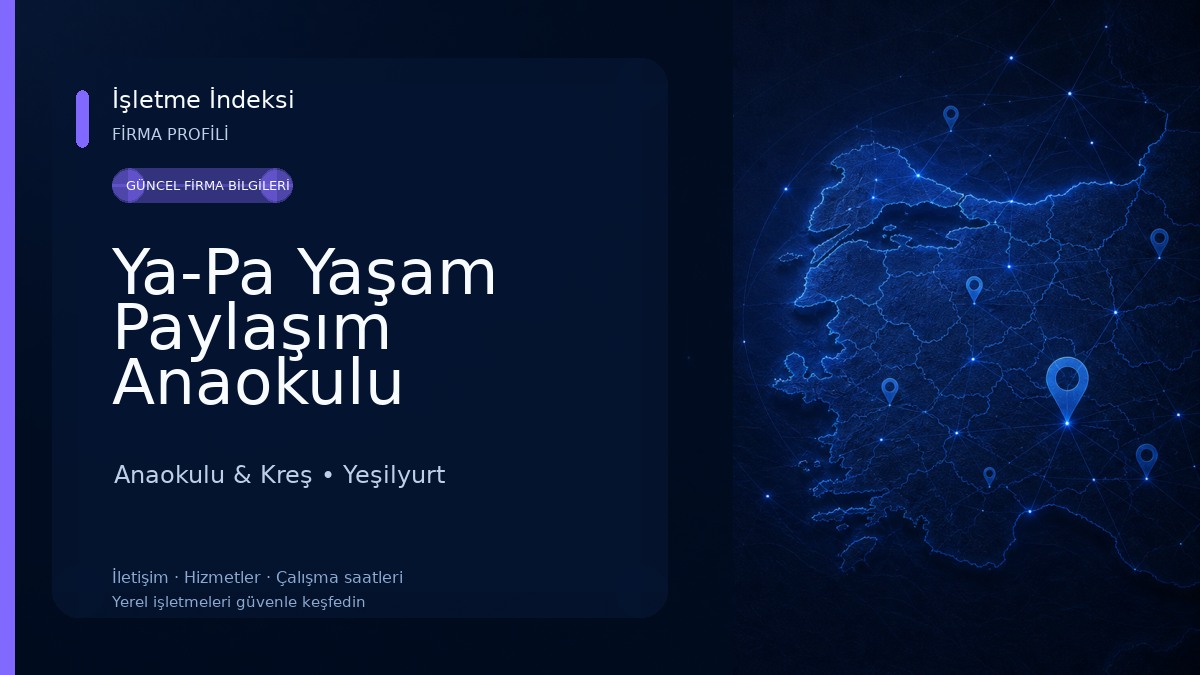 Ya-Pa Yaşam Paylaşım Anaokulu Anaokulu & Kreş