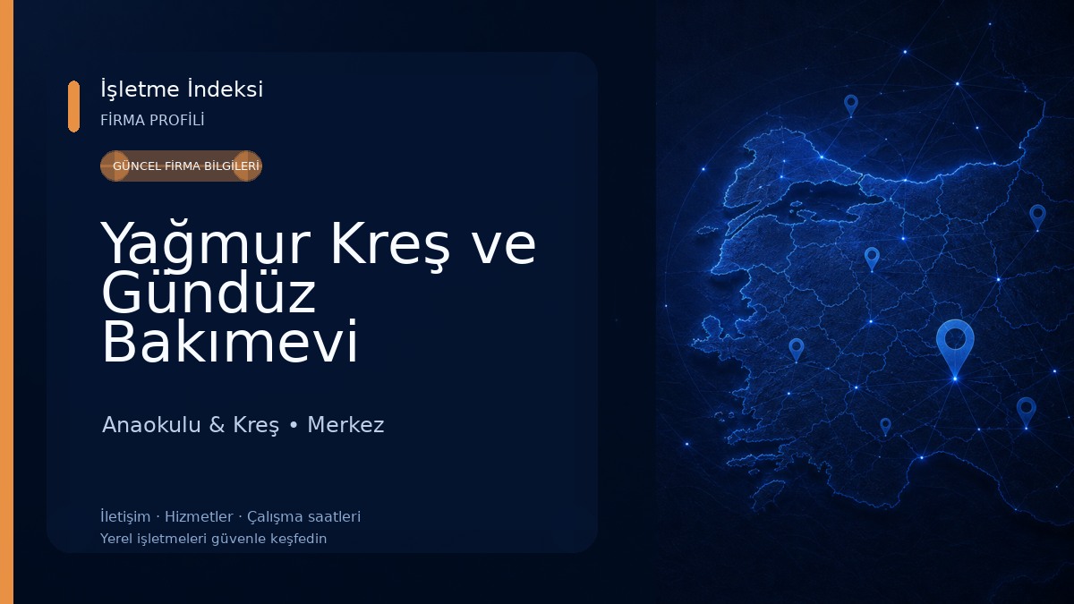 Yağmur Kreş ve Gündüz Bakımevi