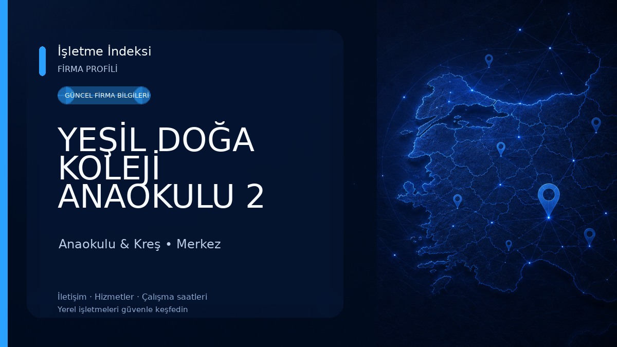 YEŞİL DOĞA KOLEJİ ANAOKULU 2 Anaokulu & Kreş