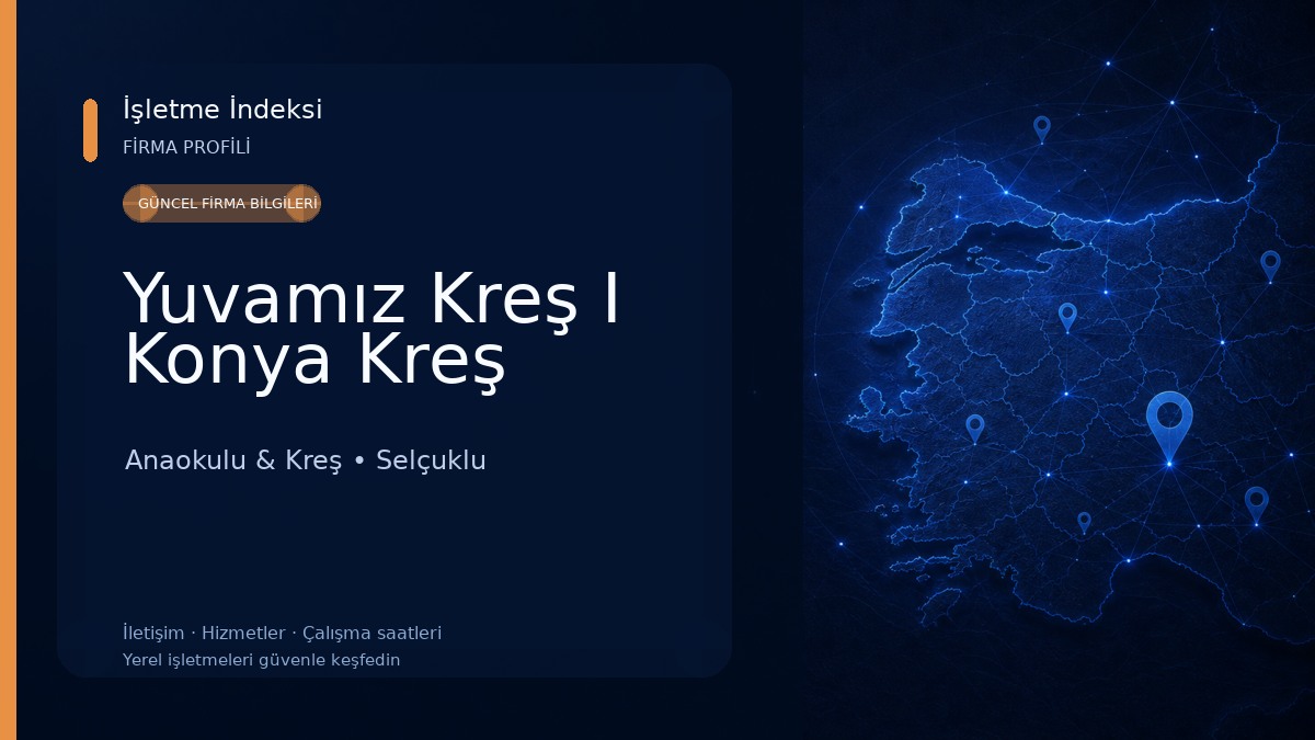 Yuvamız Kreş I Konya Kreş Anaokulu & Kreş